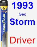 Driver Wiper Blade for 1993 Geo Storm - Hybrid