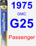 Passenger Wiper Blade for 1975 GMC G25 - Hybrid