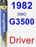 Driver Wiper Blade for 1982 GMC G3500 - Hybrid