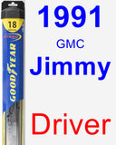 Driver Wiper Blade for 1991 GMC Jimmy - Hybrid