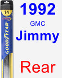 Rear Wiper Blade for 1992 GMC Jimmy - Hybrid