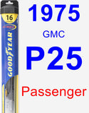 Passenger Wiper Blade for 1975 GMC P25 - Hybrid