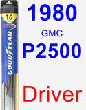 Driver Wiper Blade for 1980 GMC P2500 - Hybrid