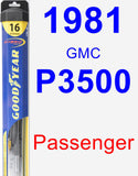 Passenger Wiper Blade for 1981 GMC P3500 - Hybrid