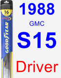 Driver Wiper Blade for 1988 GMC S15 - Hybrid