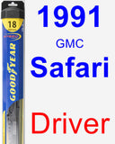 Driver Wiper Blade for 1991 GMC Safari - Hybrid