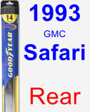 Rear Wiper Blade for 1993 GMC Safari - Hybrid