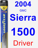 Driver Wiper Blade for 2004 GMC Sierra 1500 - Hybrid