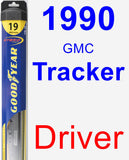 Driver Wiper Blade for 1990 GMC Tracker - Hybrid