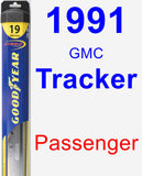 Passenger Wiper Blade for 1991 GMC Tracker - Hybrid