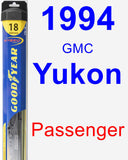 Passenger Wiper Blade for 1994 GMC Yukon - Hybrid