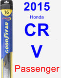 Passenger Wiper Blade for 2015 Honda CR-V - Hybrid