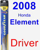 Driver Wiper Blade for 2008 Honda Element - Hybrid