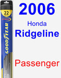 Passenger Wiper Blade for 2006 Honda Ridgeline - Hybrid