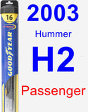 Passenger Wiper Blade for 2003 Hummer H2 - Hybrid