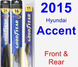 Front & Rear Wiper Blade Pack for 2015 Hyundai Accent - Hybrid