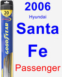 Passenger Wiper Blade for 2006 Hyundai Santa Fe - Hybrid