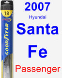 Passenger Wiper Blade for 2007 Hyundai Santa Fe - Hybrid