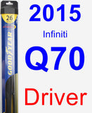 Driver Wiper Blade for 2015 Infiniti Q70 - Hybrid