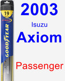 Passenger Wiper Blade for 2003 Isuzu Axiom - Hybrid