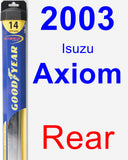 Rear Wiper Blade for 2003 Isuzu Axiom - Hybrid