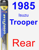 Rear Wiper Blade for 1985 Isuzu Trooper - Hybrid