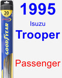 Passenger Wiper Blade for 1995 Isuzu Trooper - Hybrid