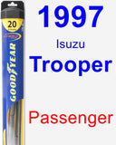 Passenger Wiper Blade for 1997 Isuzu Trooper - Hybrid