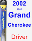 Driver Wiper Blade for 2002 Jeep Grand Cherokee - Hybrid