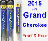 Front & Rear Wiper Blade Pack for 2015 Jeep Grand Cherokee - Hybrid