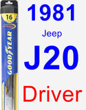 Driver Wiper Blade for 1981 Jeep J20 - Hybrid