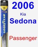 Passenger Wiper Blade for 2006 Kia Sedona - Hybrid