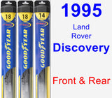 Front & Rear Wiper Blade Pack for 1995 Land Rover Discovery - Hybrid