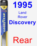 Rear Wiper Blade for 1995 Land Rover Discovery - Hybrid