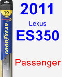 Passenger Wiper Blade for 2011 Lexus ES350 - Hybrid