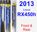 Front & Rear Wiper Blade Pack for 2013 Lexus RX450h - Hybrid