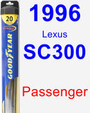 Passenger Wiper Blade for 1996 Lexus SC300 - Hybrid