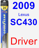 Driver Wiper Blade for 2009 Lexus SC430 - Hybrid