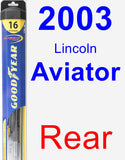 Rear Wiper Blade for 2003 Lincoln Aviator - Hybrid