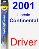 Driver Wiper Blade for 2001 Lincoln Continental - Hybrid