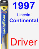 Driver Wiper Blade for 1997 Lincoln Continental - Hybrid