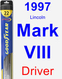 Driver Wiper Blade for 1997 Lincoln Mark VIII - Hybrid