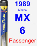 Passenger Wiper Blade for 1989 Mazda MX-6 - Hybrid