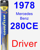 Driver Wiper Blade for 1978 Mercedes-Benz 280CE - Hybrid