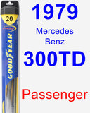 Passenger Wiper Blade for 1979 Mercedes-Benz 300TD - Hybrid