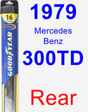 Rear Wiper Blade for 1979 Mercedes-Benz 300TD - Hybrid