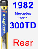 Rear Wiper Blade for 1982 Mercedes-Benz 300TD - Hybrid