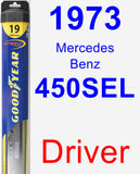 Driver Wiper Blade for 1973 Mercedes-Benz 450SEL - Hybrid