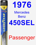 Passenger Wiper Blade for 1976 Mercedes-Benz 450SEL - Hybrid