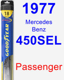 Passenger Wiper Blade for 1977 Mercedes-Benz 450SEL - Hybrid